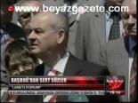 Başbuğ'dan Sert Sözler