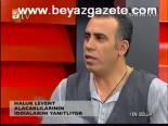 Haluk Levent'e Bir Yıl Verin Yeter'