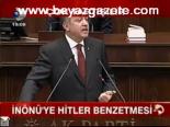 İnönü'ye Hitler Benzetmesi