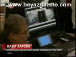Kaset Raporu