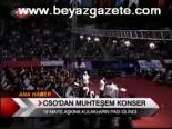 Cso'dan Muhteşem Konser