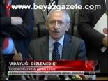 Kılıçdaroğlu: Adaylığı Gizlemedik