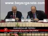 Hukukçular Tepkili