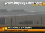 Kuzey Irak'a Operasyon