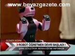 Robot Öğretmen Devri Başladı