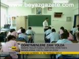 Öğretmenlere Zam Yolda