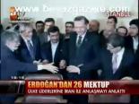 Erdoğan'dan 26 Mektup