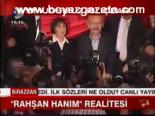 Rahşan Hanım Realitesi