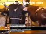 İthal Et İhalesi