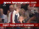 İsmet Paşa - Ecevit Karması