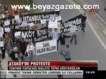 Ataköy'de Protesto