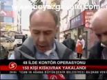 48 İlde Kontör Operasyonu
