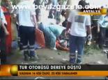 Tur Otobüsü Dereye Düştü