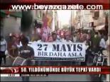 27 Mayıs Protesto Edildi