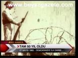 Tam 50 Yıl Oldu