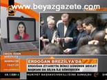 Erdoğan Brezilya'da
