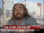 Taş Atan Çocuklar Düzenlemesi