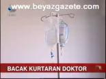 Bacak Kurtaran Doktor