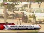 Terör Camiyi Hedef Aldı