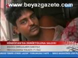 Hindistan'da Demiryoluna Saldırı