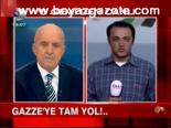 Gazze'ye Tam Yol