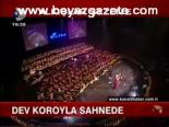 Dev Koroyla Sahnede