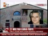 27 Milyar Euro Fidye