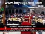 İstanbul'un Fethi'nin 557. Yılı