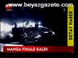Manga Finale Kaldı