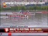 Haliç'te Festival Gibi Yarış
