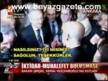 İktidar- Muhalefet Buluşması