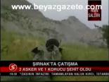 Şırnak'ta Çatışma