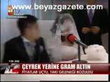 Çeyrek Yerine Gram Altın