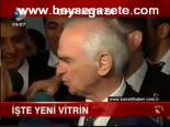 İşte Yeni Vitrin