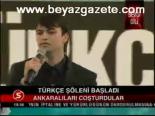 Türkçe Şöleni Başladı