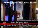 Erdoğan Sert Çıktı