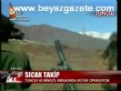 Tunceli Ve Bingöl Kırsalında Büyük Operasyon