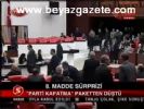 8. Madde Süprizi