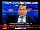 Göktaş'ı Kurtarma Çabaları