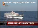 Gazze Filosu Yolda