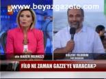 Filo Ne Zaman Gazze'ye Varacak?
