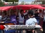 Ege Şehitlerine Ağlıyor
