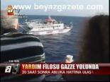 Yardım Filosu Gazze Yolunda