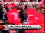 Referanduma Doğru