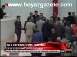 İşte Referandum Takvimi