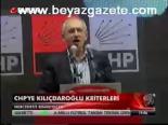 Chp'ye Kılıçdaroğlu Kriterleri