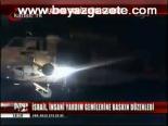 İsrail Gemilere Saldırdı