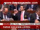 Faruk Koca'nın Listesi