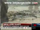 Abd'de Çevre Felaketi