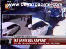 İki Saniyede Kapkaç